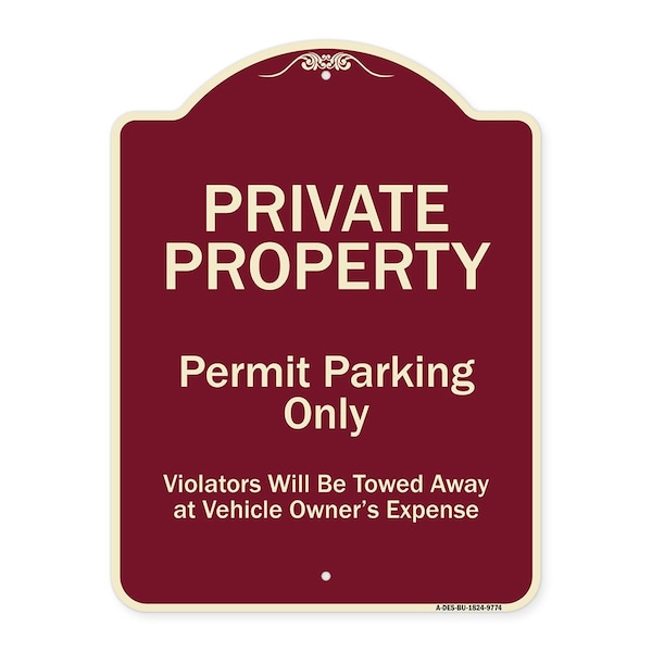 Designer Series-Private Property Permit Parking Violators Will Be Towed A, 24" x 18", BU-1824-9774